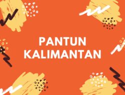 30 pantun akhir pekan untuk jomblo, warga Kalimantan Utara bisa bagikan ke teman