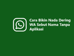 Cara membuat nada dering WhatsApp lebih unik tanpa aplikasi tambahan